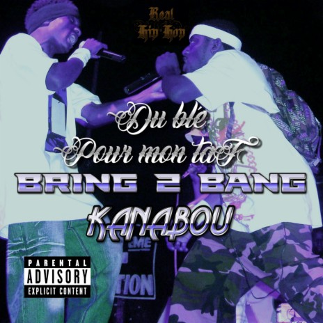 Du ble pour mon taf ft. KANABOU | Boomplay Music