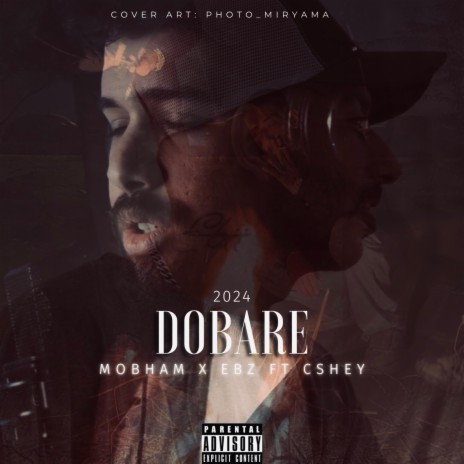 Dobare ft. EBZ & Cshey | Boomplay Music