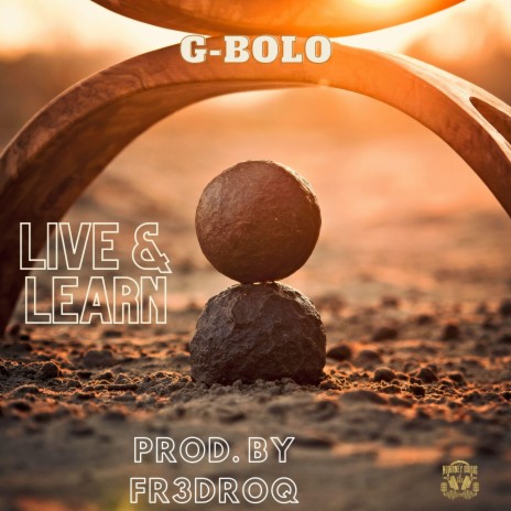 Live & Learn (Live) | Boomplay Music