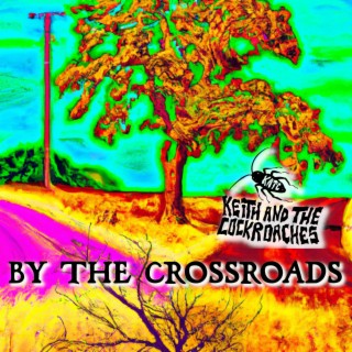 By The Crossroads lyrics | Boomplay Music