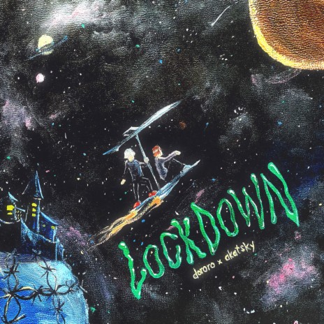 LOCKDOWN ft. akatsky | Boomplay Music