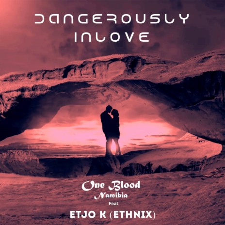Dangerously Inlove ft. ETJO K (ETHNIX) | Boomplay Music