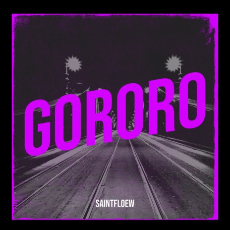 Gororo | Boomplay Music