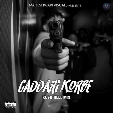 Gaddari Korbe | Boomplay Music