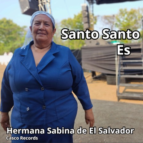 Santo Santo Es | Boomplay Music