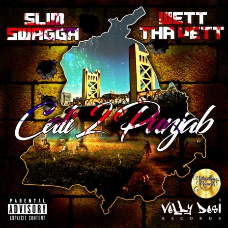 Cali 2 Punjab (feat. Wett Tha Vett) | Boomplay Music