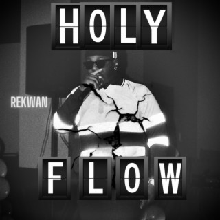 Holy Flow