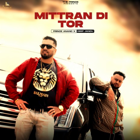 Mittran Di Tor ft. Deep Jandu