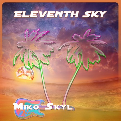 Eleventh Sky | Boomplay Music