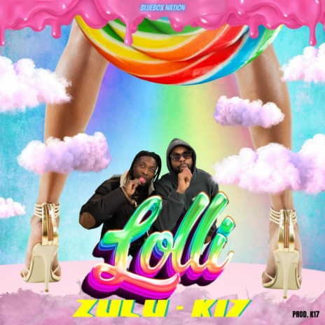 Lolli ft. K17 | Boomplay Music