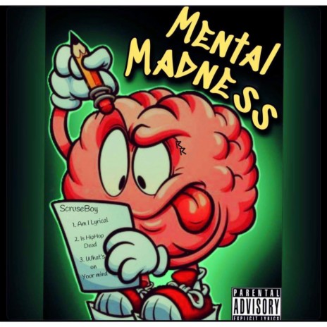 Mental Madness | Boomplay Music