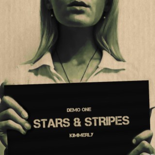 Stars & Stripes (Demo One - September 2020)