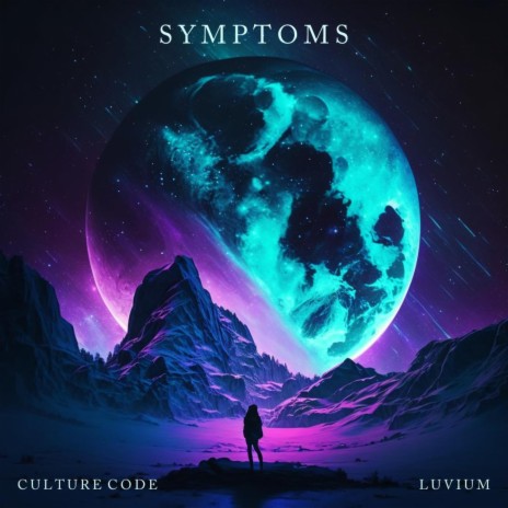 Symptoms ft. LUVIUM | Boomplay Music