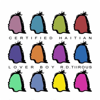 Certified Haitian Lover Boy