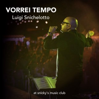 Vorrei Tempo: Live at Snicky's Music Club