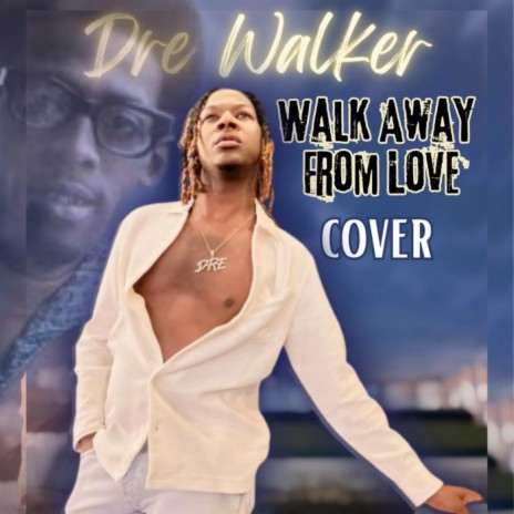 Walk Away from Love | Boomplay Music