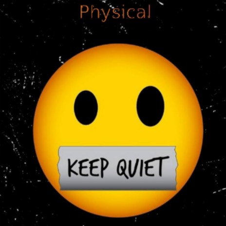 KEEPP QUIET