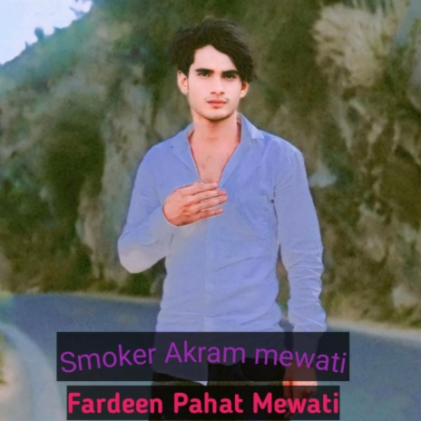 Fardeen Pahat Mewati | Boomplay Music