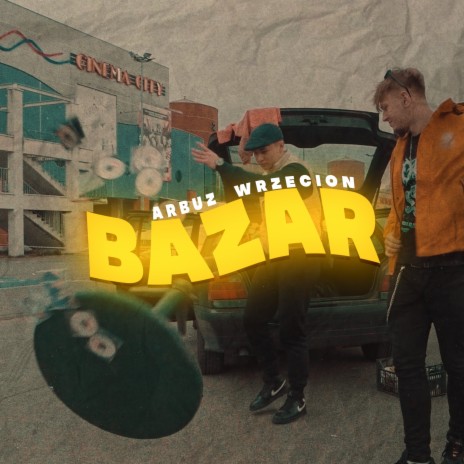 Bazar ft. Wrzecion & Ice N' Wise | Boomplay Music