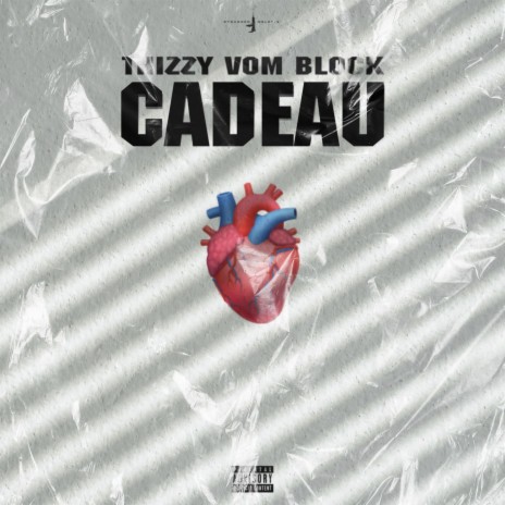 Cadeau ft. thizzy52 | Boomplay Music