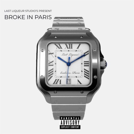 Broke in Paris | Boomplay Music