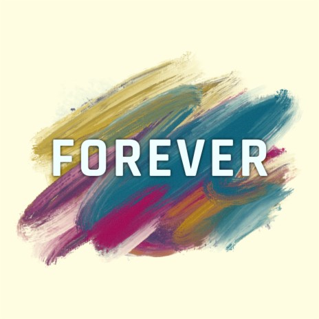 Forever ft. Danizzy | Boomplay Music