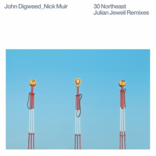 30 Northeast (Remixes)
