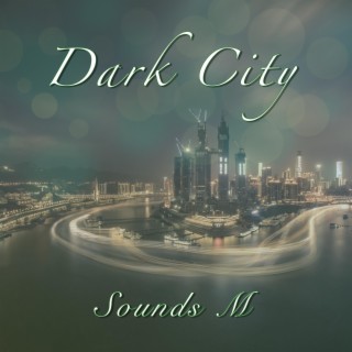 Dark City