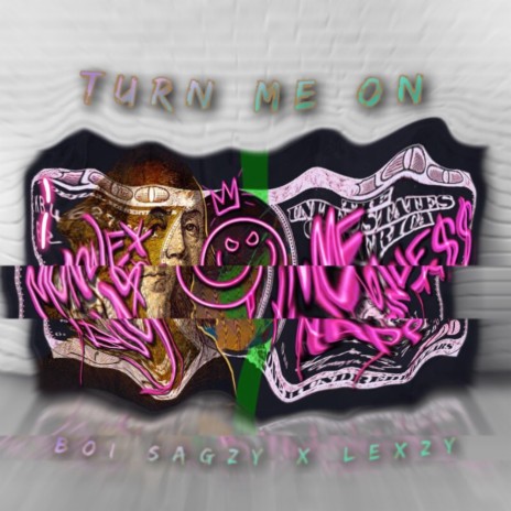 Turn me on ft. Lexzy | Boomplay Music