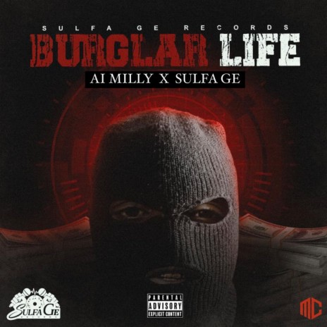 Burglar Life ft. Sulfa Ge