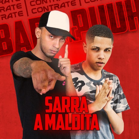 Sarra a Maldita (feat. Baby Puuh) | Boomplay Music