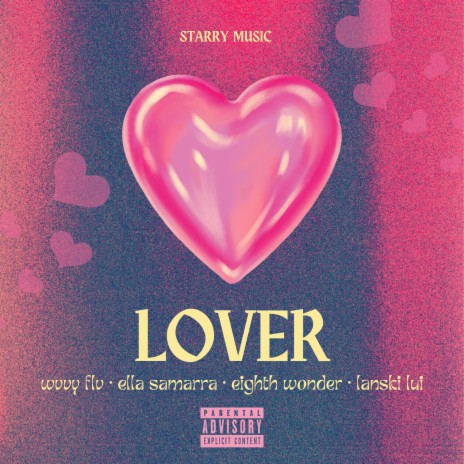 Lover ft. Ella Samarra, Eighth Wonder & Lanski Lui