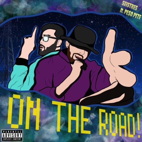 ON THE ROAD ft. PE$O PETE | Boomplay Music