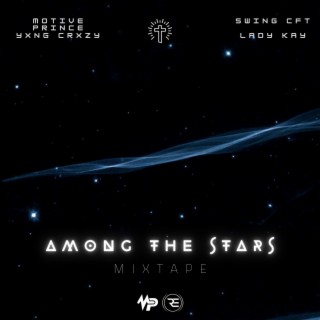 Among The Stars: Mixtape