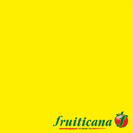 Fruiticana | Boomplay Music