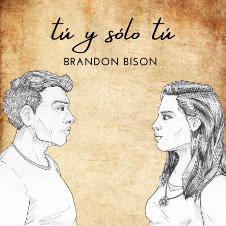 Tú y Sólo Tú