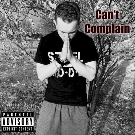 Can't Complain | Boomplay Music