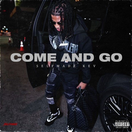 Come and Go | Boomplay Music