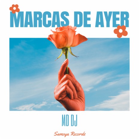 Marcas De Ayer (Extended) | Boomplay Music