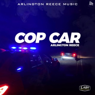 Cop Car lyrics | Boomplay Music
