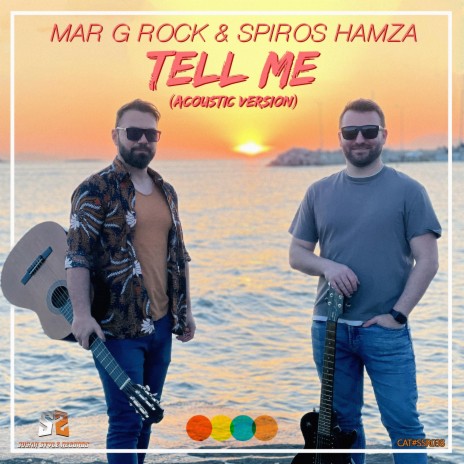 Tell Me (Acoustic Version) ft. Spiros Hamza | Boomplay Music