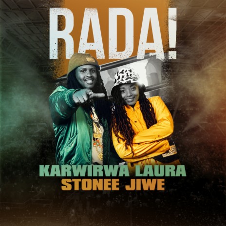 Rada! ft. Stonee Jiwe | Boomplay Music