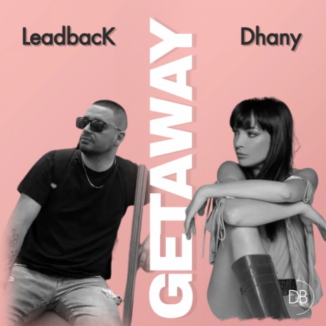 Getaway (Instrumental) ft. Dhany