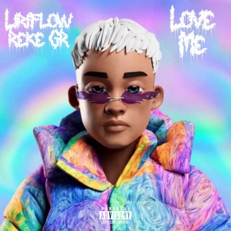 Love Me ft. Reke GR & Marca Delictiva | Boomplay Music