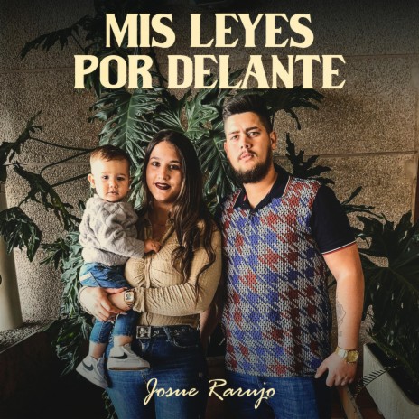 Mis Leyes por Delante | Boomplay Music