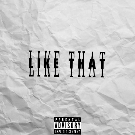 Like That | Boomplay Music