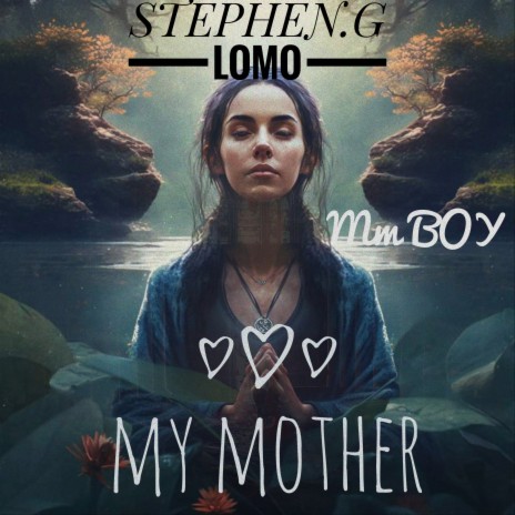 My Mother ft. Mm Boy | Boomplay Music