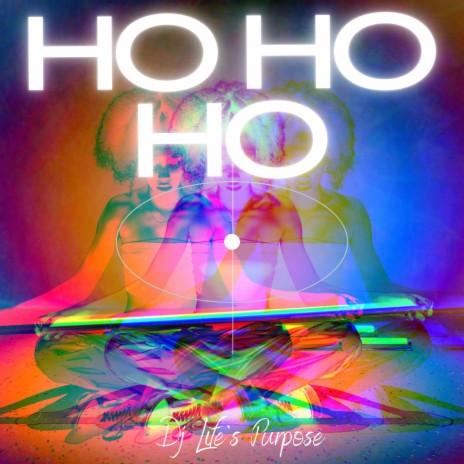 Ho Ho Ho | Boomplay Music
