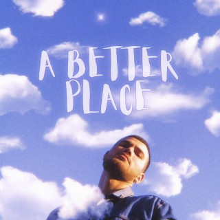 A Better Place