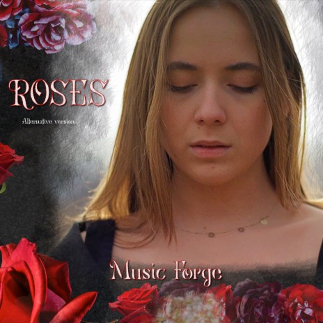 Roses (Alternative version) ft. Ari Vogue & Claudio Pietronik | Boomplay Music